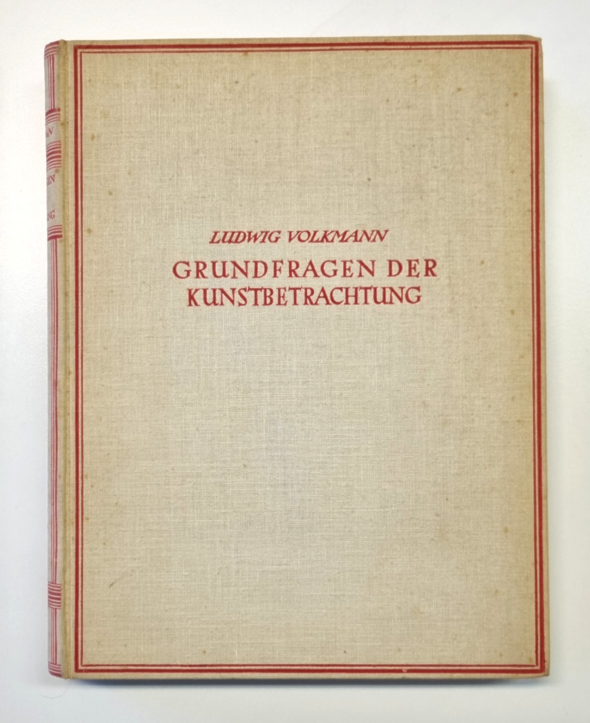 Grundfragen der Kunstbetrachtung von Ludwig Volkmann 1925