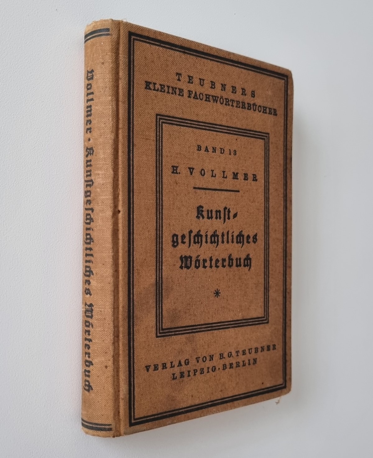 Kunstgeschichtliches Wörterbuch 1928 Teubner Band 13