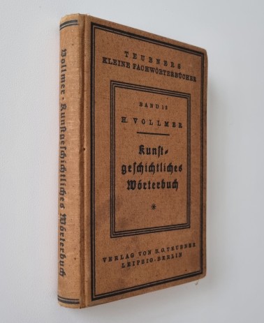 Kunstgeschichtliches Wörterbuch 1928 Teubner Band 13
