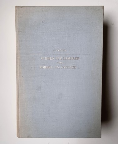 Führer für Sammler von Porzellan und Fayence