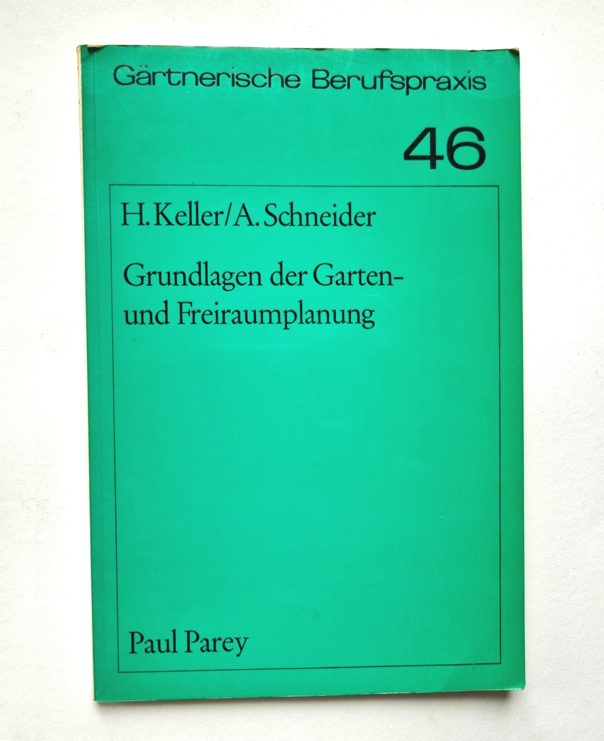 Grundlagen der Garten- und Freiraumplanung, Buch von 1974