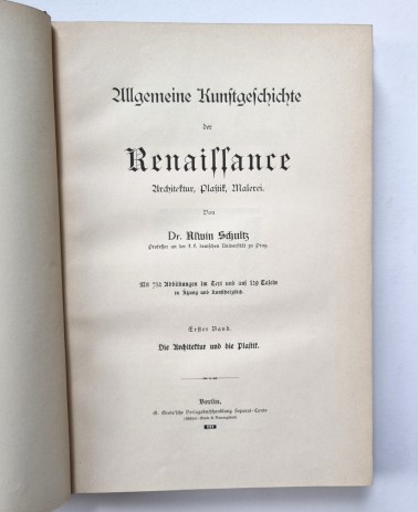 Allgemeine Kunstgeschichte der Renaissance, Erster Band, Die Architektur und die Plastik - Haupttitel