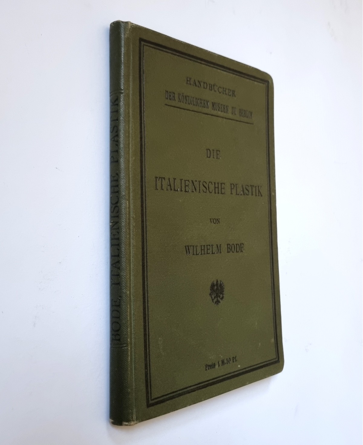 Die Italienische Plastik, Buch von Wilhelm Bode von 1891, Einband