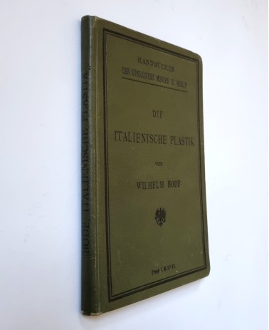 Die Italienische Plastik, Buch von Wilhelm Bode von 1891, Einband