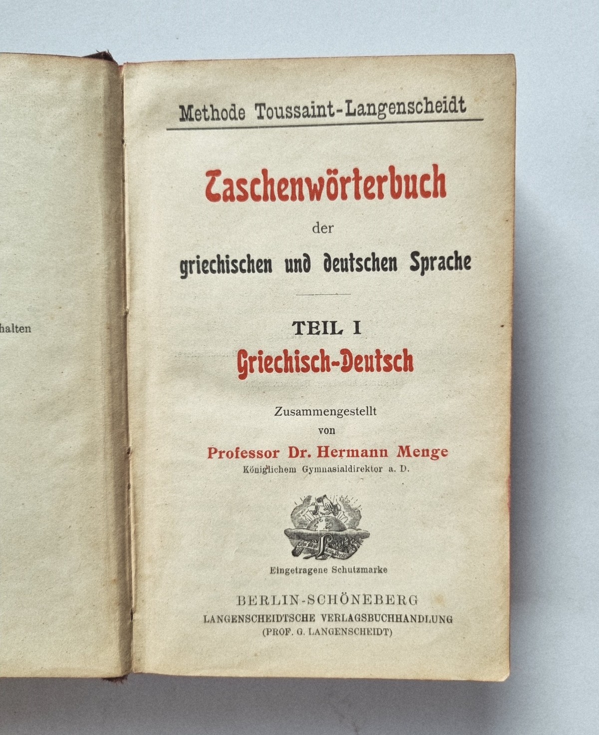Langenscheidts Taschenwörterbuch Griechisch I/II von 1903, Haupttitel Teil 1