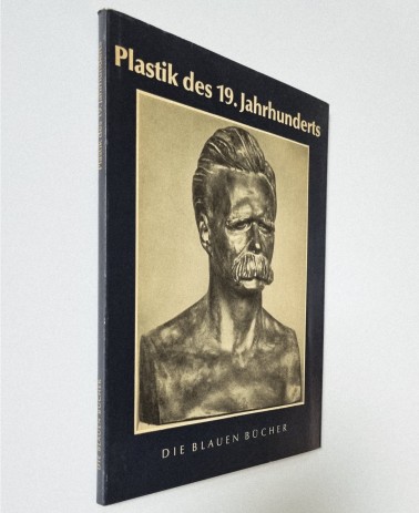 Plastik des 19. Jahrhunderts, Bucheinband von 1961, Reihe: Die Blauen Bücher