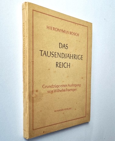 Hieronymus Bosch. Das Tausendjährige Reich. Buch von 1947. Einband