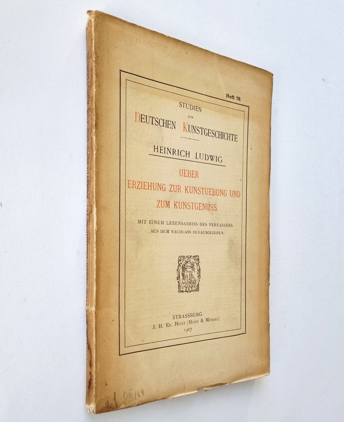 Ueber Erziehung zur Kunstuebung und zum Kunstgenuss, Buch von Heinrich Ludwig, 1907, Einband