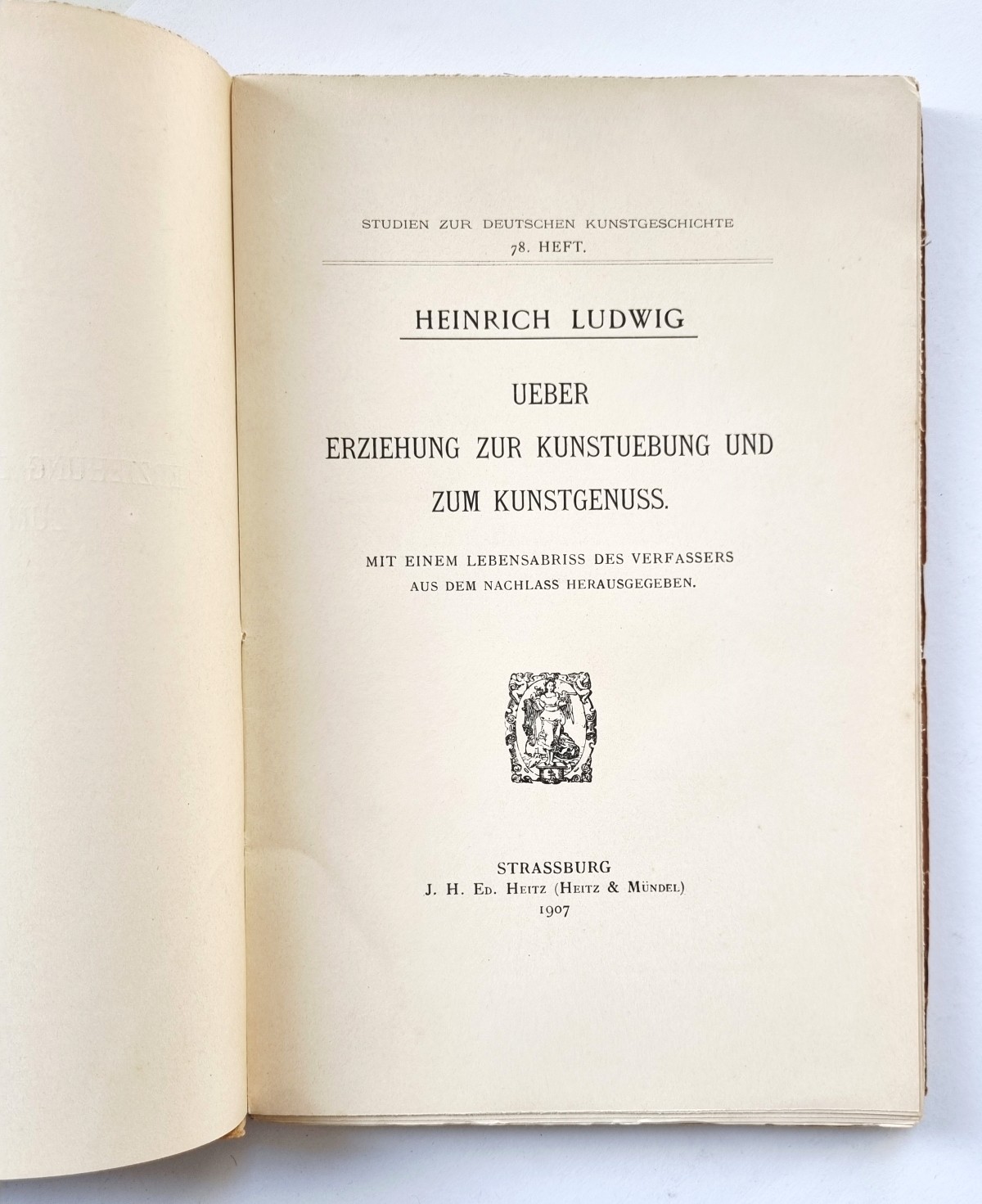 Ueber Erziehung zur Kunstuebung und zum Kunstgenuss, Buch von Heinrich Ludwig, 1907, Haupttitel